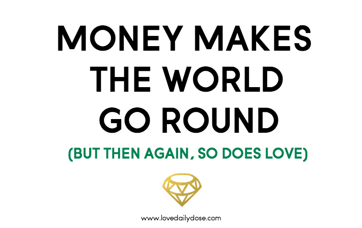 money makes the world go round essay